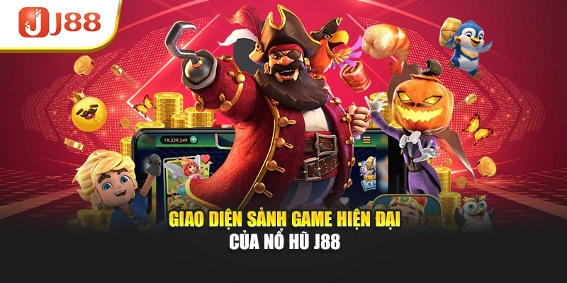 Giao diện sảnh game hiện đại của nổ hũ J88
