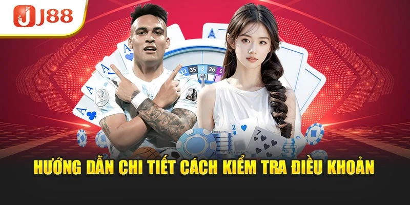 Hướng dẫn chi tiết cách kiểm tra điều khoản