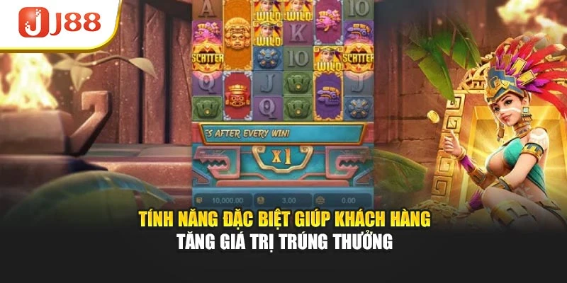 Tính năng đặc biệt giúp khách hàng tăng giá trị trúng thưởng