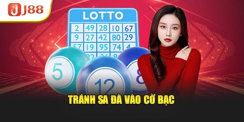 Tránh sa đà vào cờ bạc