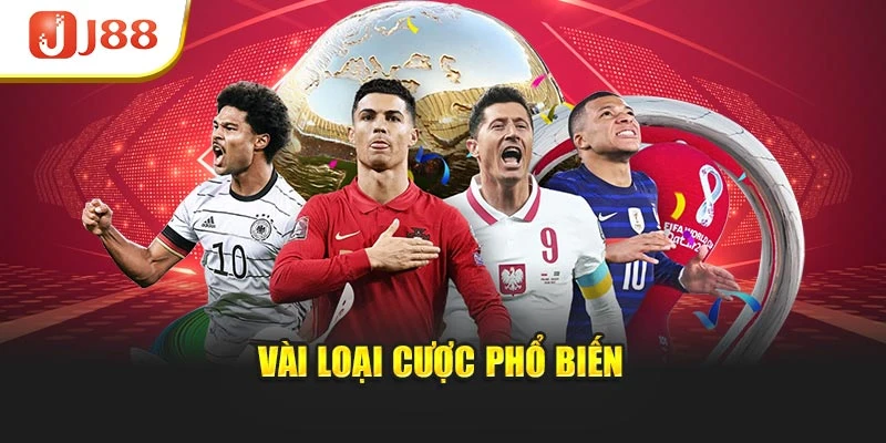 Vài loại cược phổ biến